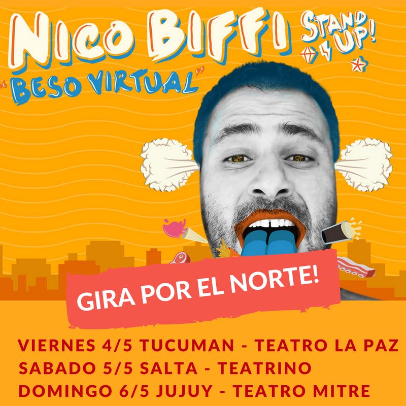 Nico Biffi GIRA POR EL NORTE