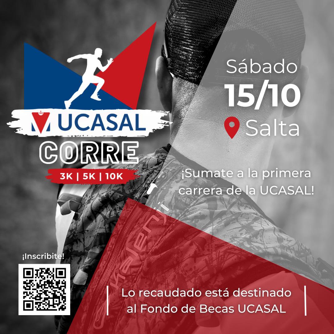 UCASAL Corre: Sumate A La Primera Carrera En Beneficio Del Fondo De ...